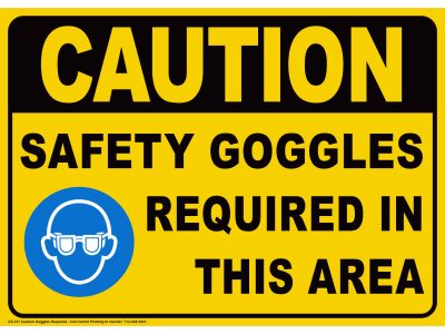 CS-311_CautionGogglesRequired Caution Safety Goggles Required in This Area safety sign printed by Carroll Printing & Promotions